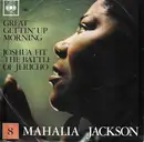 7inch Vinyl Single - Mahalia Jackson - Great Gettin' Up Morning