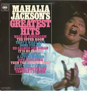Mahalia Jackson - Greatest Hits