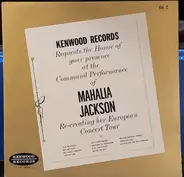 Mahalia Jackson - Kenwood Records Requests The Honor Of Your Presence At The Command Performance Of Mahalia Jackson R