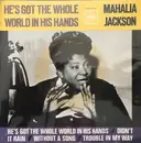 7inch Vinyl Single - Mahalia Jackson - He's Got The Whole World In His Hands - No Cover EP