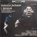 LP - Mahalia Jackson - I Believe