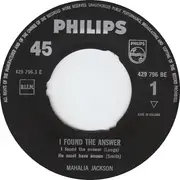7inch Vinyl Single - Mahalia Jackson - I Found The Answer