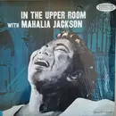 LP - Mahalia Jackson - In The Upper Room With Mahalia Jackson