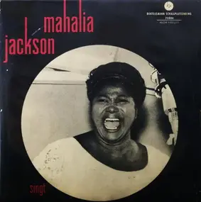 Mahalia Jackson - Mahalia Jackson Singt