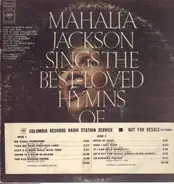 Mahalia Jackson - Mahalia Jackson Sings The Best - Loved Hymns Of Martin Luther King, Jr.
