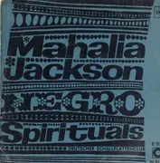 LP - Mahalia Jackson - Negro Spirituals (Everytime I Feel The Spirit)