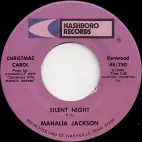 Mahalia Jackson - Silent Night / Lord's Prayer