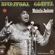 LP - Mahalia Jackson - Spiritual Gospel