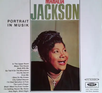 Mahalia Jackson - Portrait In Musik