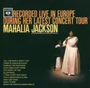 CD - Mahalia Jackson - Recorded Live In Europe During Her Latest Concert Tour