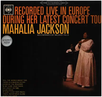 Mahalia Jackson - Recorded Live In Europe During Her Latest Concert Tour