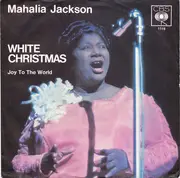 7inch Vinyl Single - Mahalia Jackson - White Christmas