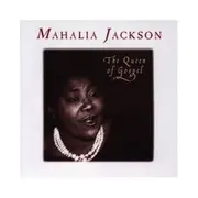 CD - Mahalia Jackson - The Queen Of Gospel