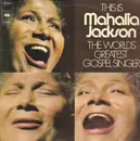 Double LP - Mahalia Jackson - The World's Greatest Gospel Singer
