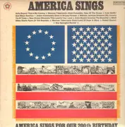LP - Mahalia Jackson, Anita Bryant, Mitch Miller - America Sings, America Sings For Our 200th Birthday