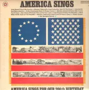 Mahalia Jackson, Anita Bryant, Mitch Miller - America Sings, America Sings For Our 200th Birthday