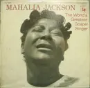 LP - Mahalia Jackson - The World's Greatest Gospel Singer