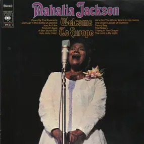 Mahalia Jackson - Welcome To Europe