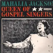 10'' - Mahalia Jackson - Queen of Gospel Singers