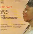 LP - Mahalia Jackson - Stille Nacht - Mahalia Jackson Singt Weihnachtslieder