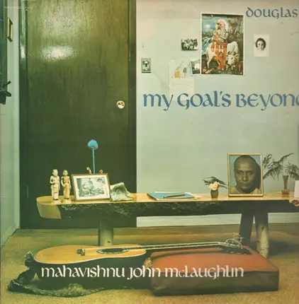 Mahavishnu John McLaughlin - My Goal's Beyond