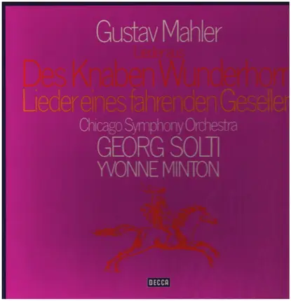 Mahler - Des Knaben Wunderhorn / Lieder Eines Fahrenden Gesellen
