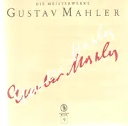 Mahler - Die Meisterwerke