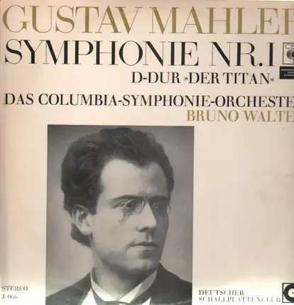Mahler - Symphonie No.1, Bruno Walter, Das Columbia-Symphonie-Orch