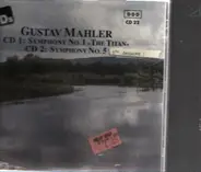 Mahler - Symphonie Nr. 1 'Der Titan'/ Symphony No.5