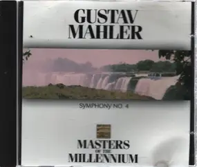 Gustav Mahler - Symphony No. 4 / Der Abschied (Excerpt)