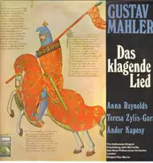 Gustav Mahler - Das Klagende Lied