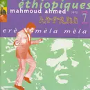 CD - Mahmoud Ahmed - Éthiopiques 7: Erè Mèla Mèla