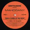 12inch Vinyl Single - Mahogany - Take A Look At Me Now