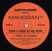 Mahogany - Take A Look At Me Now