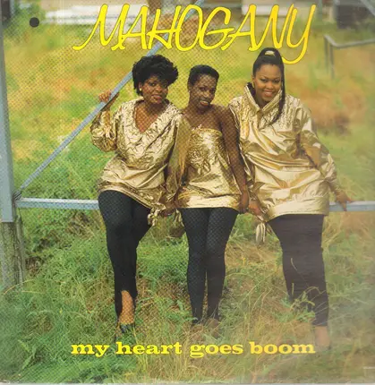 Mahogany - My Heart Goes Boom