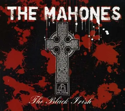 Mahones - Black Irish