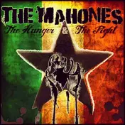 The Mahones - Hunger & The Fight