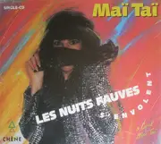 CD Single - Maï Taï - Les Nuits Fauves S'Envolent