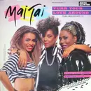 12'' - Mai Tai - Turn Your Love Around