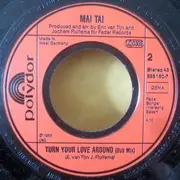 7inch Vinyl Single - Mai Tai - Turn Your Love Around