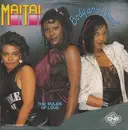 7inch Vinyl Single - Mai Tai - Body And Soul / The Rules Of Love