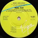 7'' - Mai Tai - Body & Soul