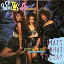 7'' - Mai Tai - Bet That's What You Say
