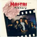 7'' - Mai Tai - History