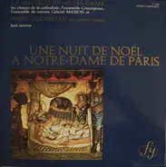 Maîtrise De Notre-Dame De Paris et Pierre Cochereau - Une Nuit De Noël A Notre-Dame De Paris