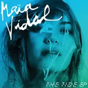 Maia Vidal - Tide