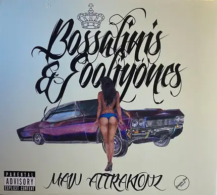 Main Attrakionz - Bossalinis & Fooliyones