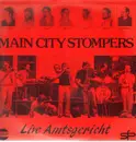 LP - main city stompers live - Live Amtsgericht