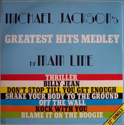 Main Line - Michael Jackson's Greatest Hits Medley