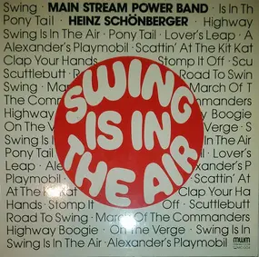 Main Stream Power Band - Swing Is in the Air